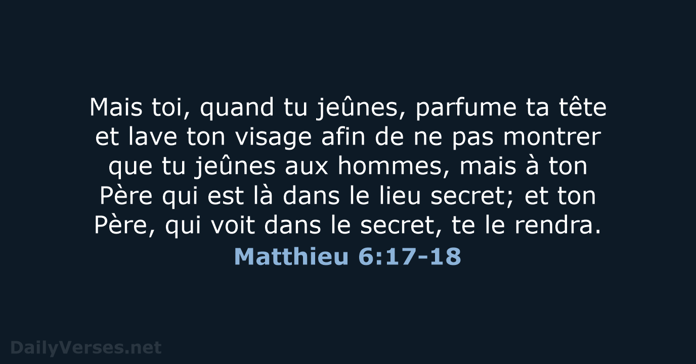 Matthieu 6:17-18 - SG21