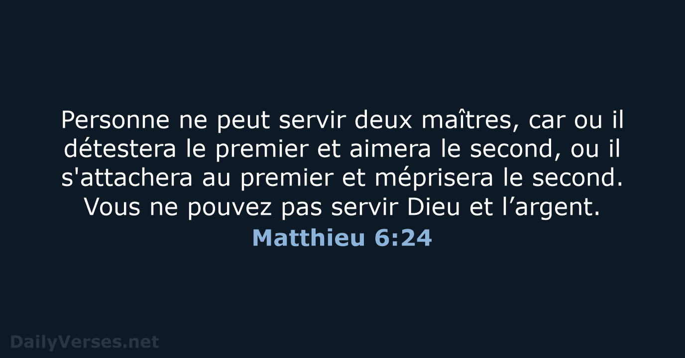 Matthieu 6:24 - SG21