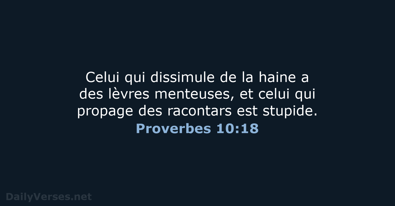 Proverbes 10:18 - SG21