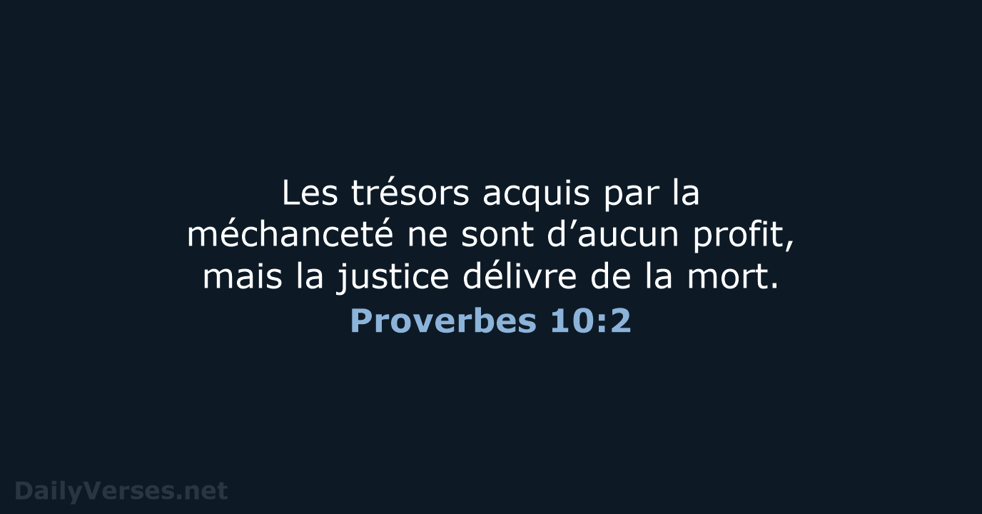Proverbes 10:2 - SG21