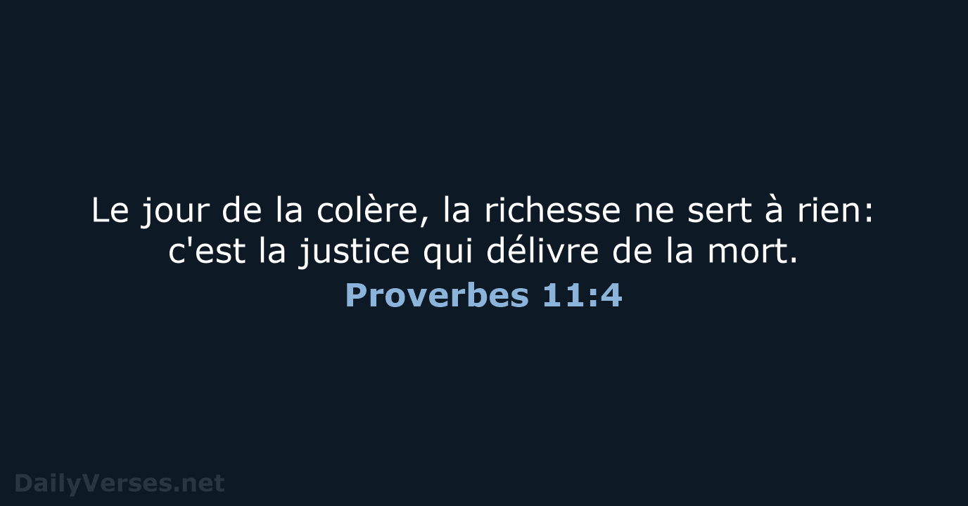 Proverbes 11:4 - SG21