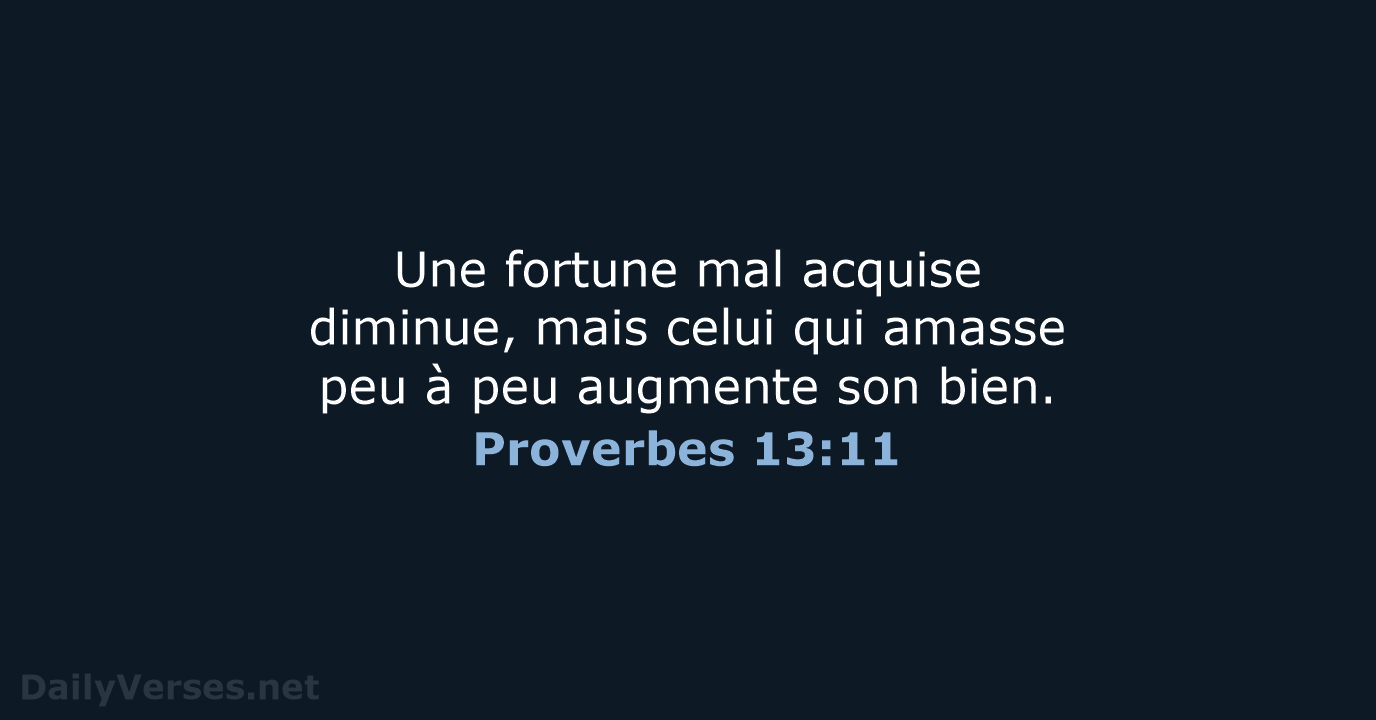 Proverbes 13:11 - SG21