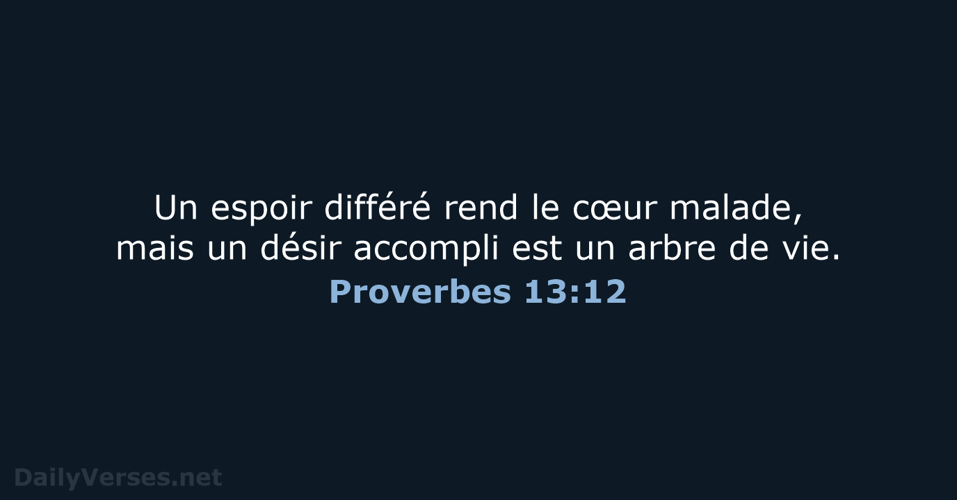 Proverbes 13:12 - SG21