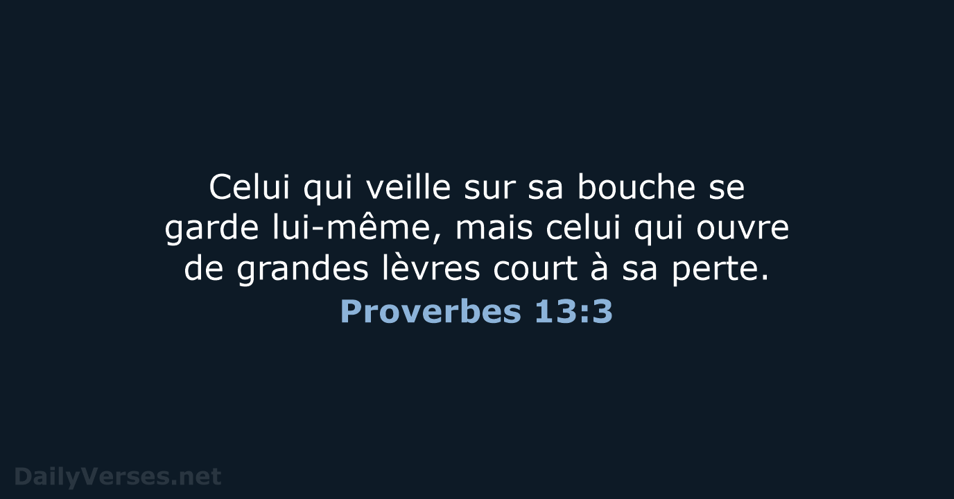 Proverbes 13:3 - SG21