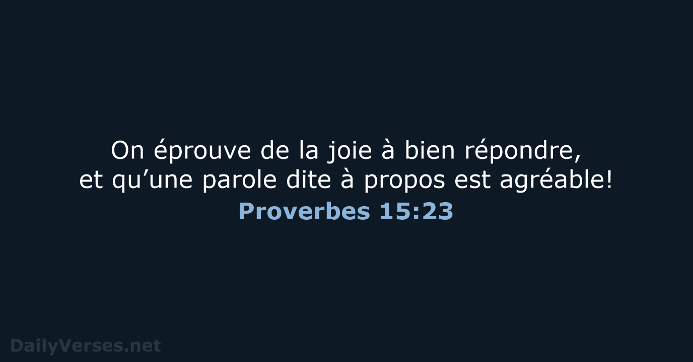 Proverbes 15:23 - SG21
