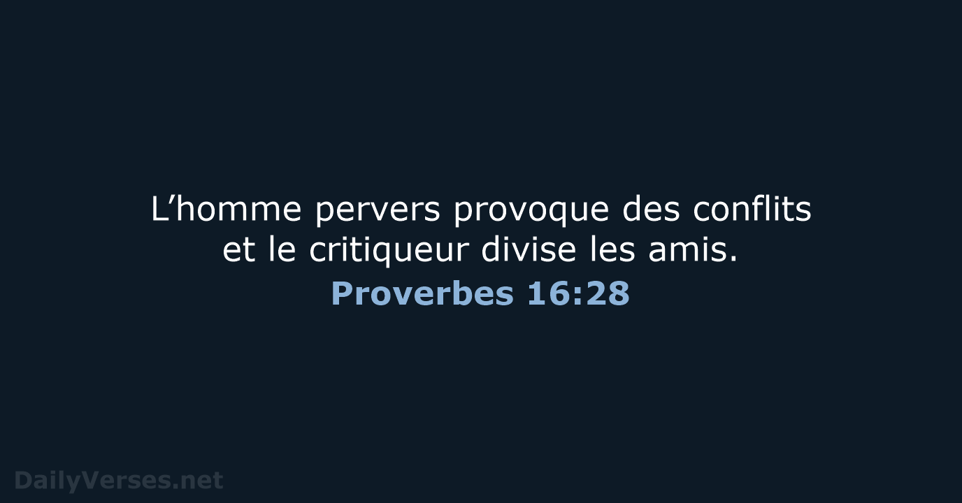 Proverbes 16:28 - SG21