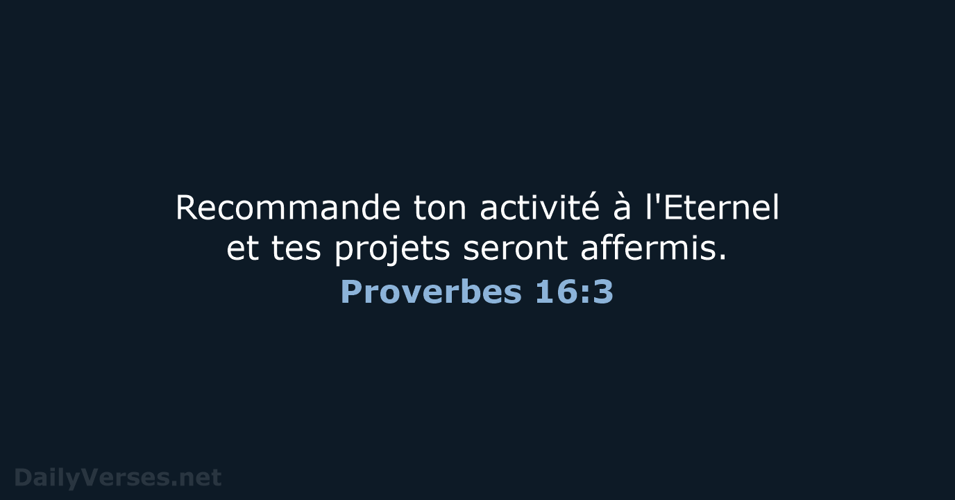 Proverbes 16:3 - SG21
