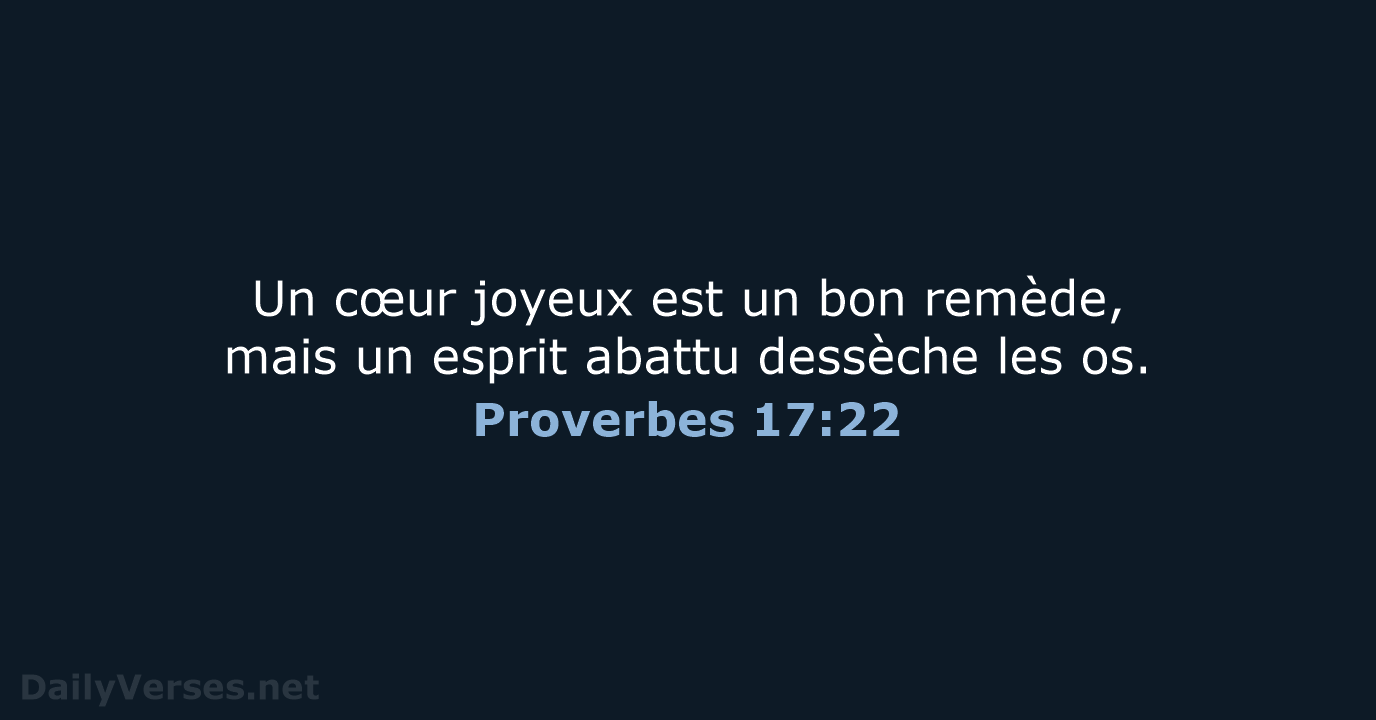 Proverbes 17:22 - SG21