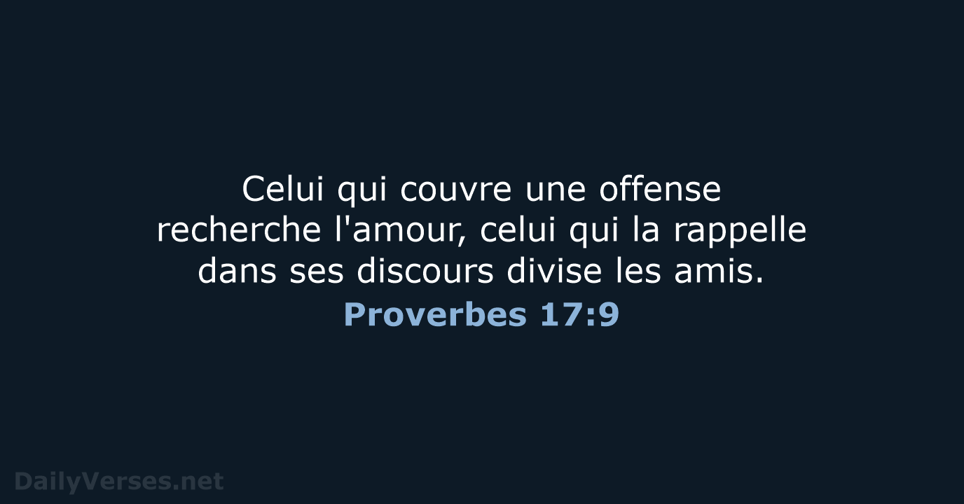 Proverbes 17:9 - SG21