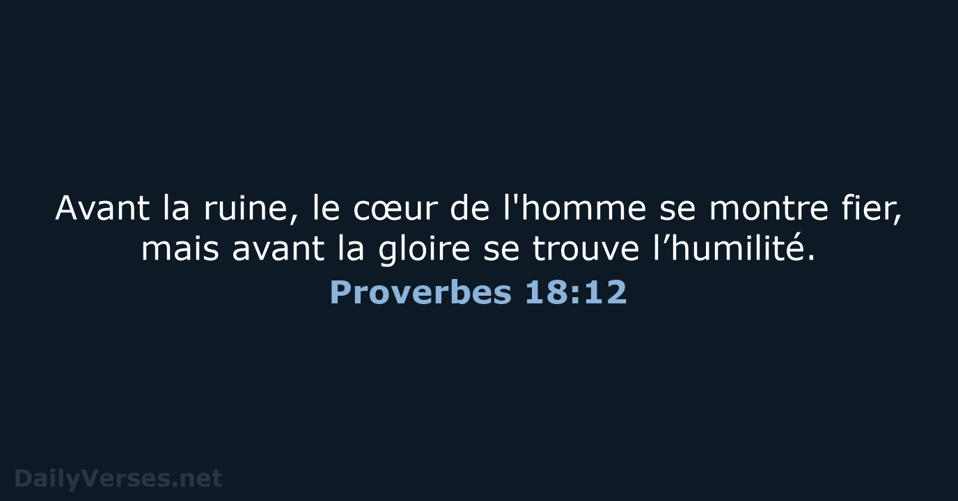 Proverbes 18:12 - SG21