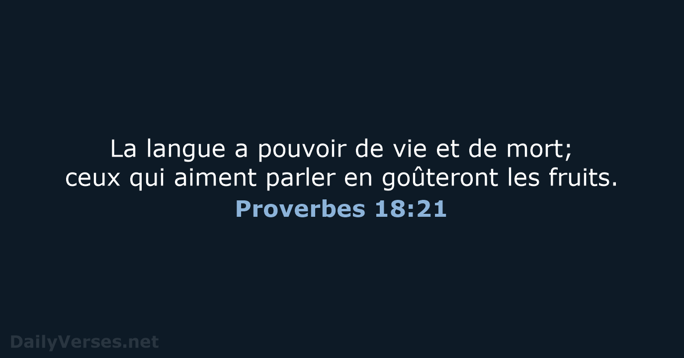 Proverbes 18:21 - SG21