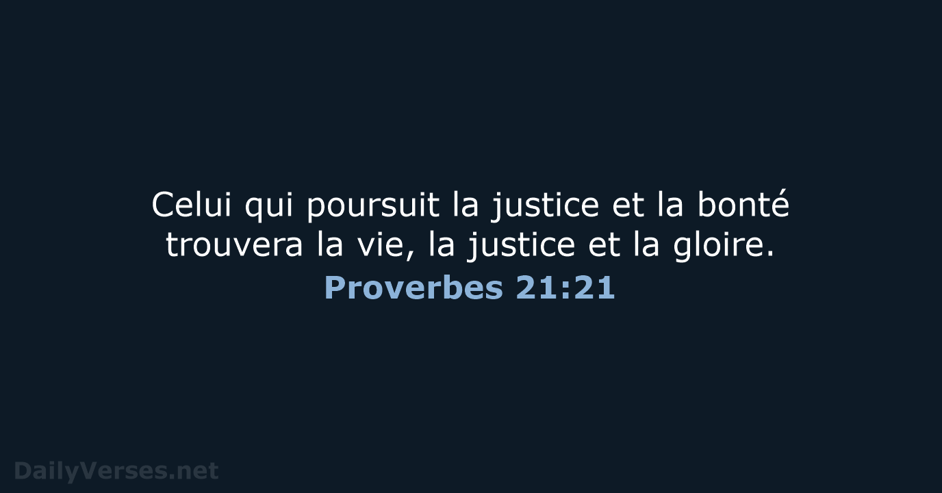Proverbes 21:21 - SG21