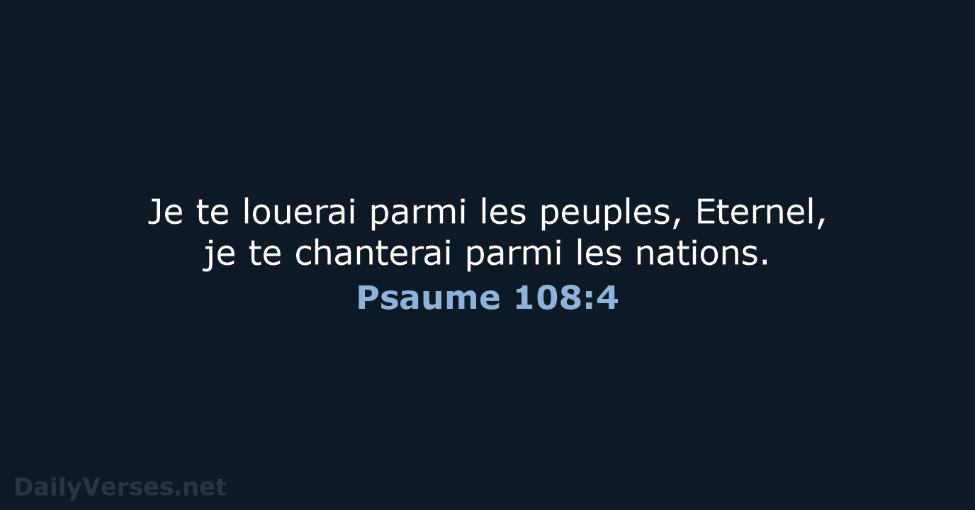 Psaume 108:4 - SG21