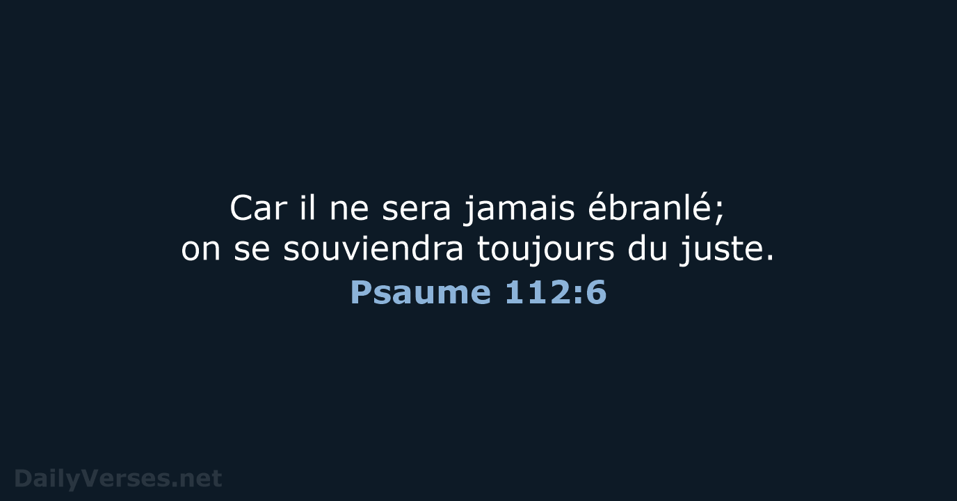 Psaume 112:6 - SG21
