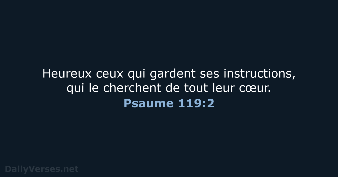 Psaume 119:2 - SG21