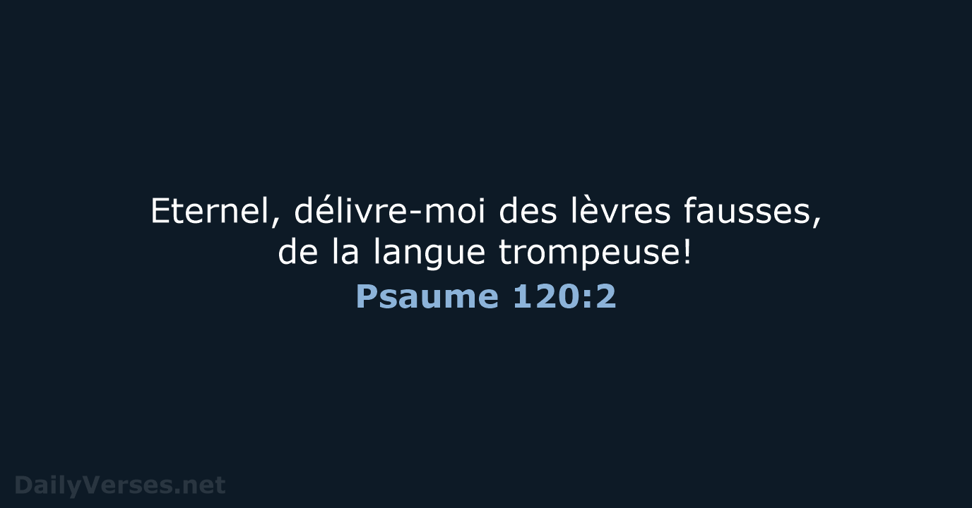 Psaume 120:2 - SG21