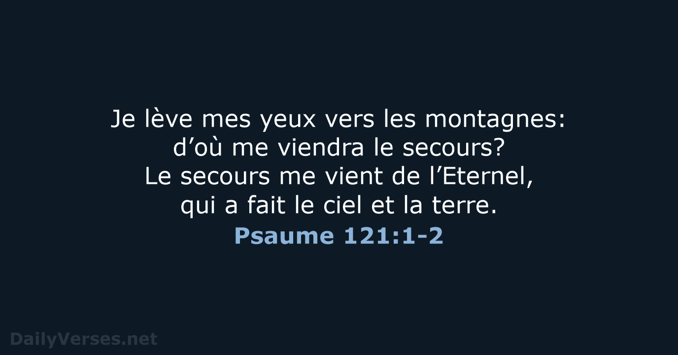 Psaume 121:1-2 - SG21
