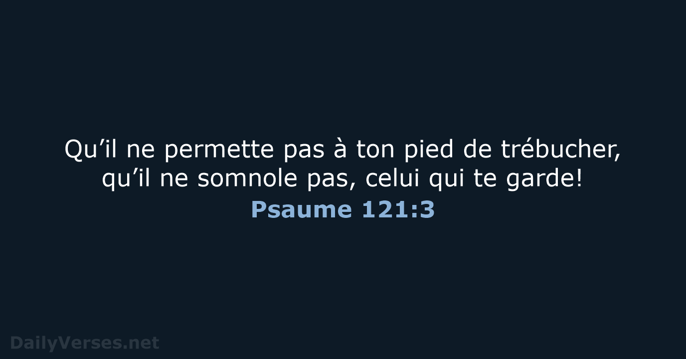 Psaume 121:3 - SG21