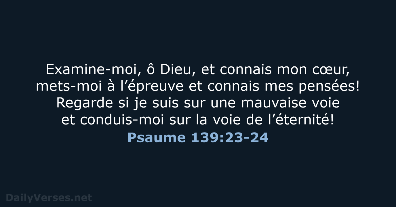 Psaume 139:23-24 - SG21
