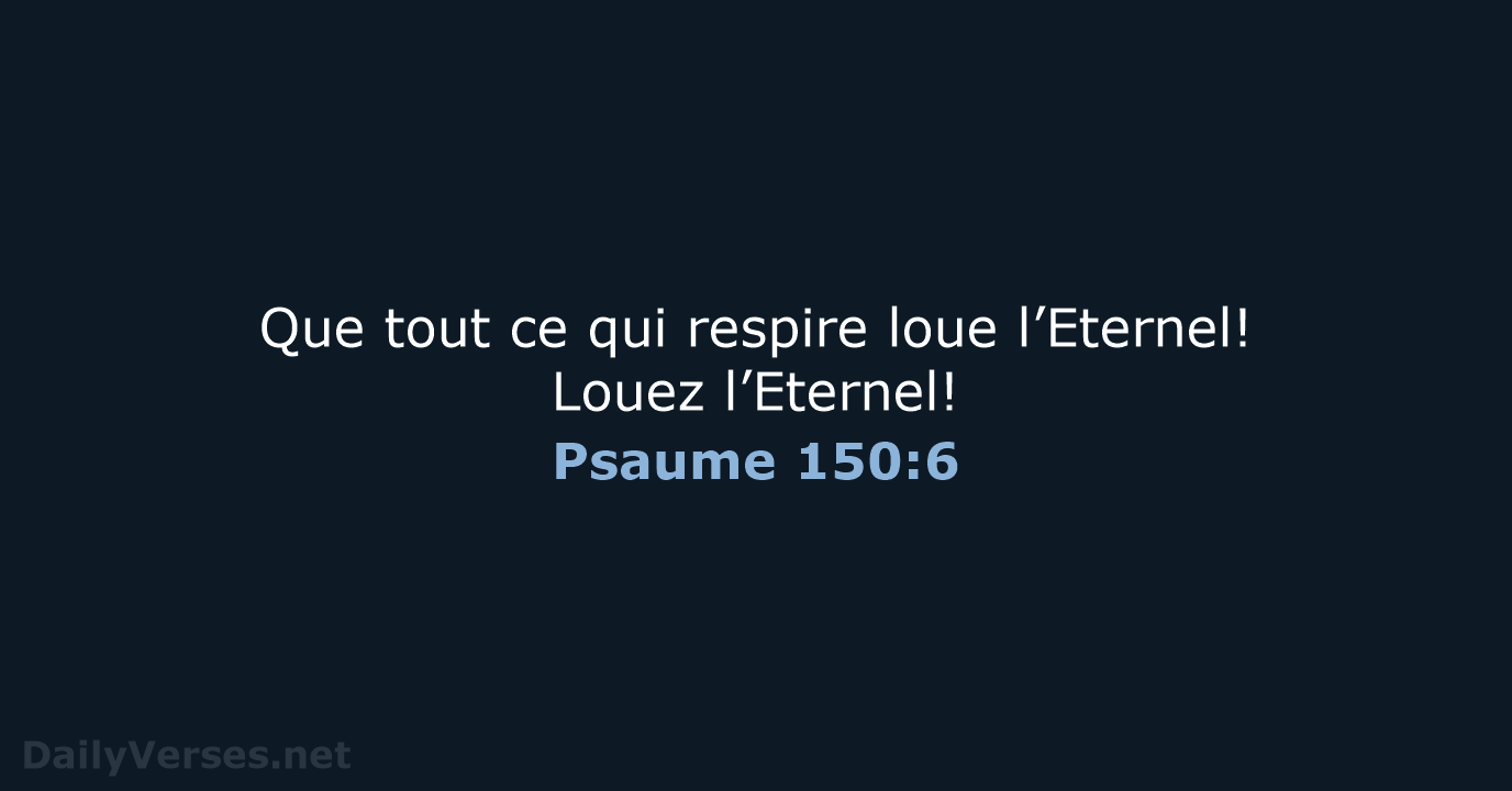 Psaume 150:6 - SG21