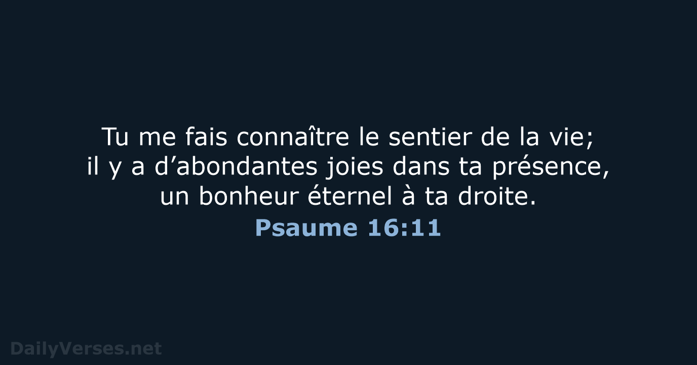 Psaume 16:11 - SG21