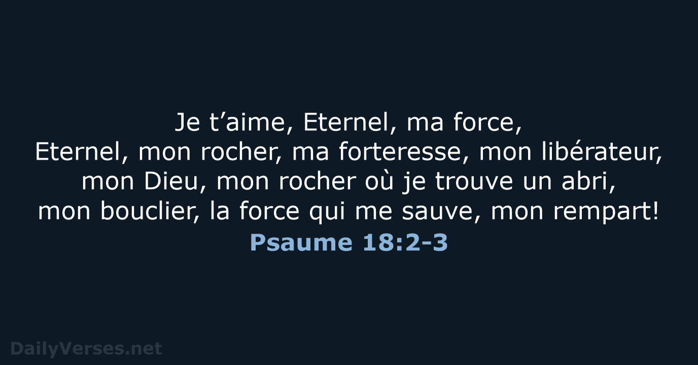 Psaume 18:2-3 - SG21
