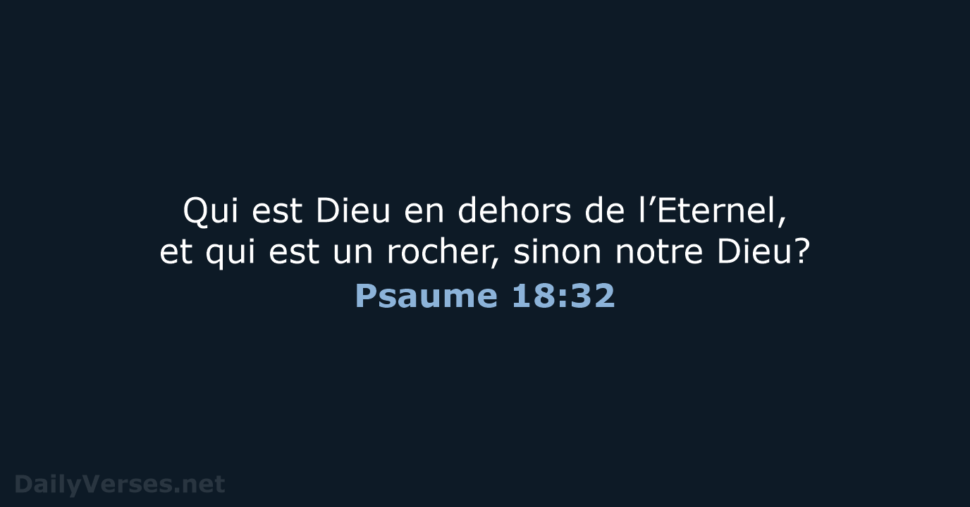 Psaume 18:32 - SG21