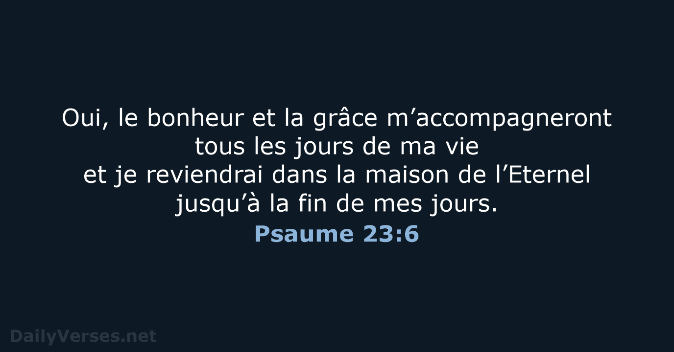 Psaume 23:6 - SG21