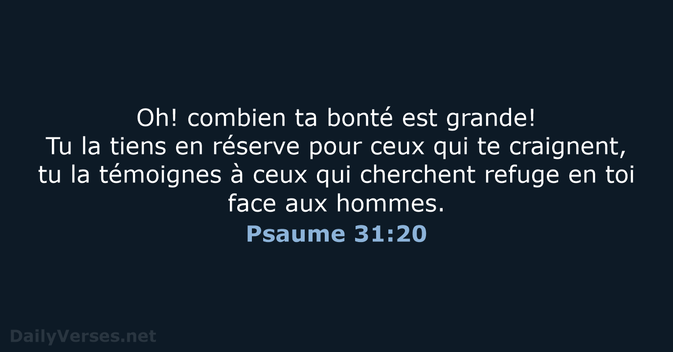 Psaume 31:20 - SG21