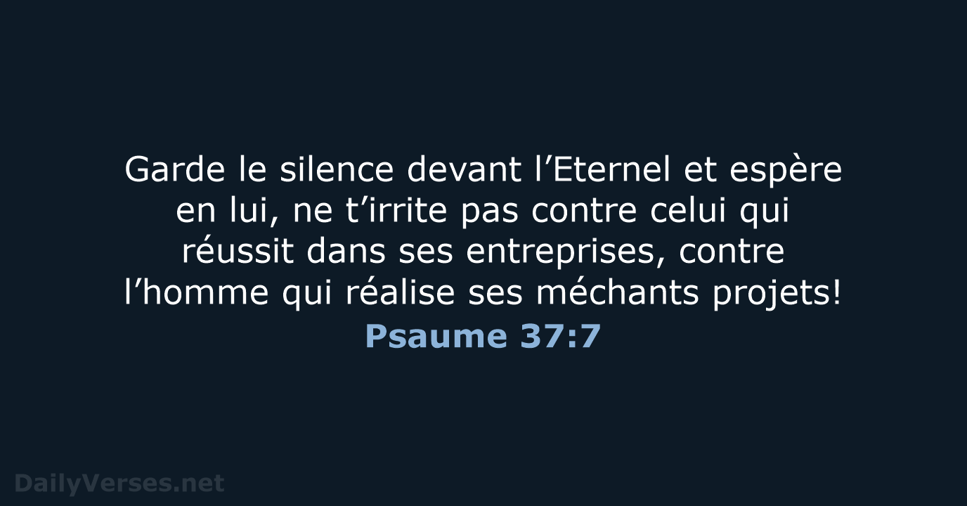 Psaume 37:7 - SG21