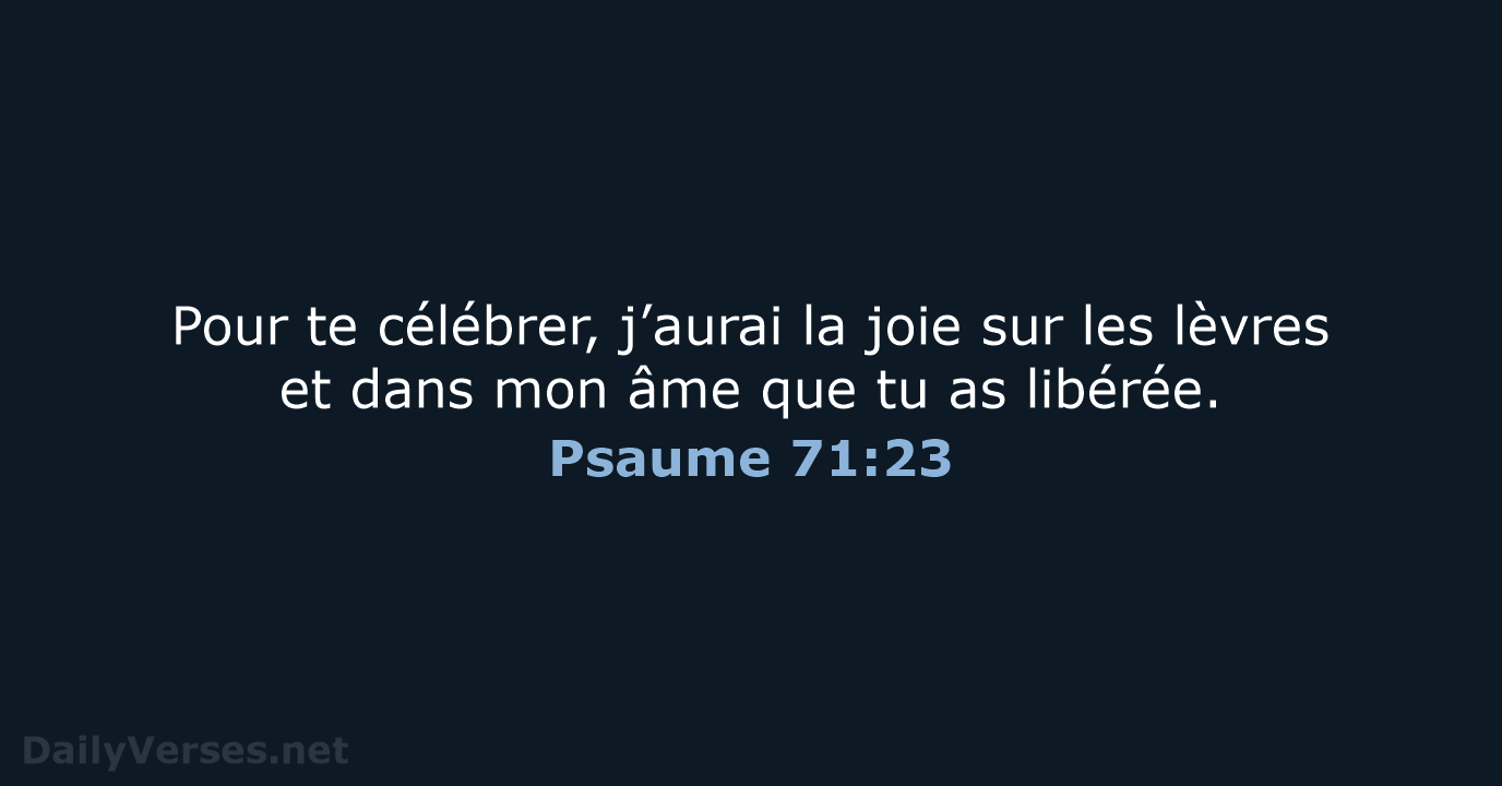 Psaume 71:23 - SG21