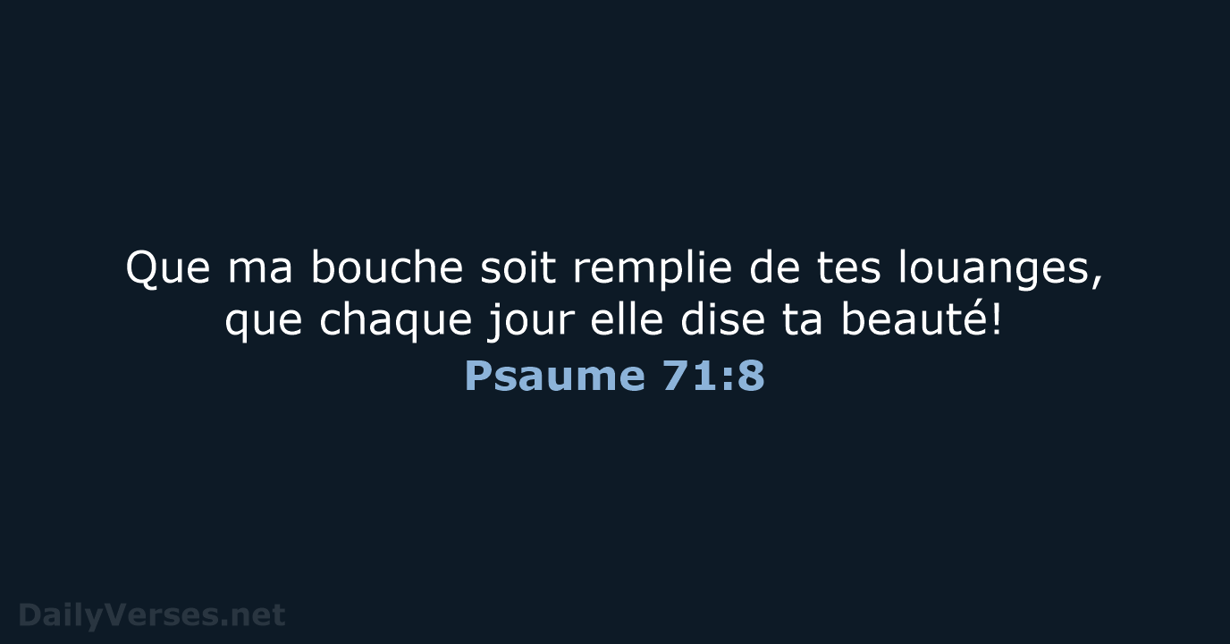 Psaume 71:8 - SG21