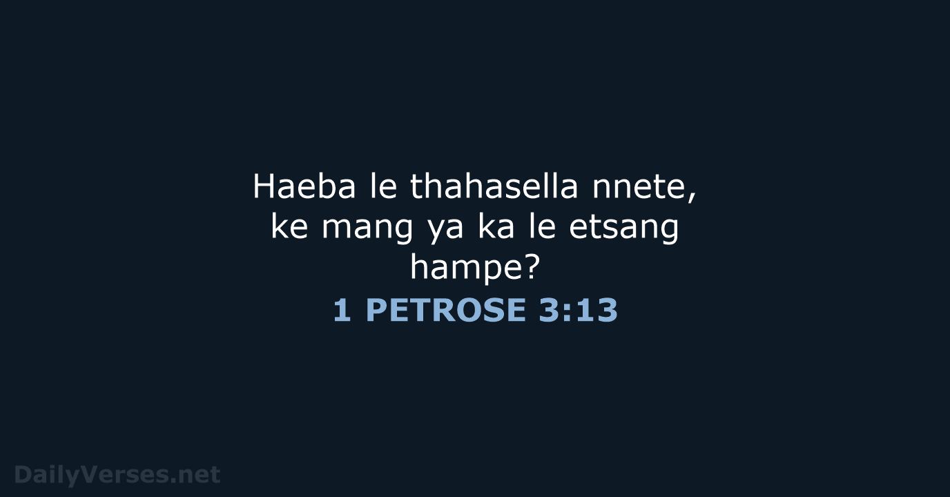 1 PETROSE 3:13 - SSO89