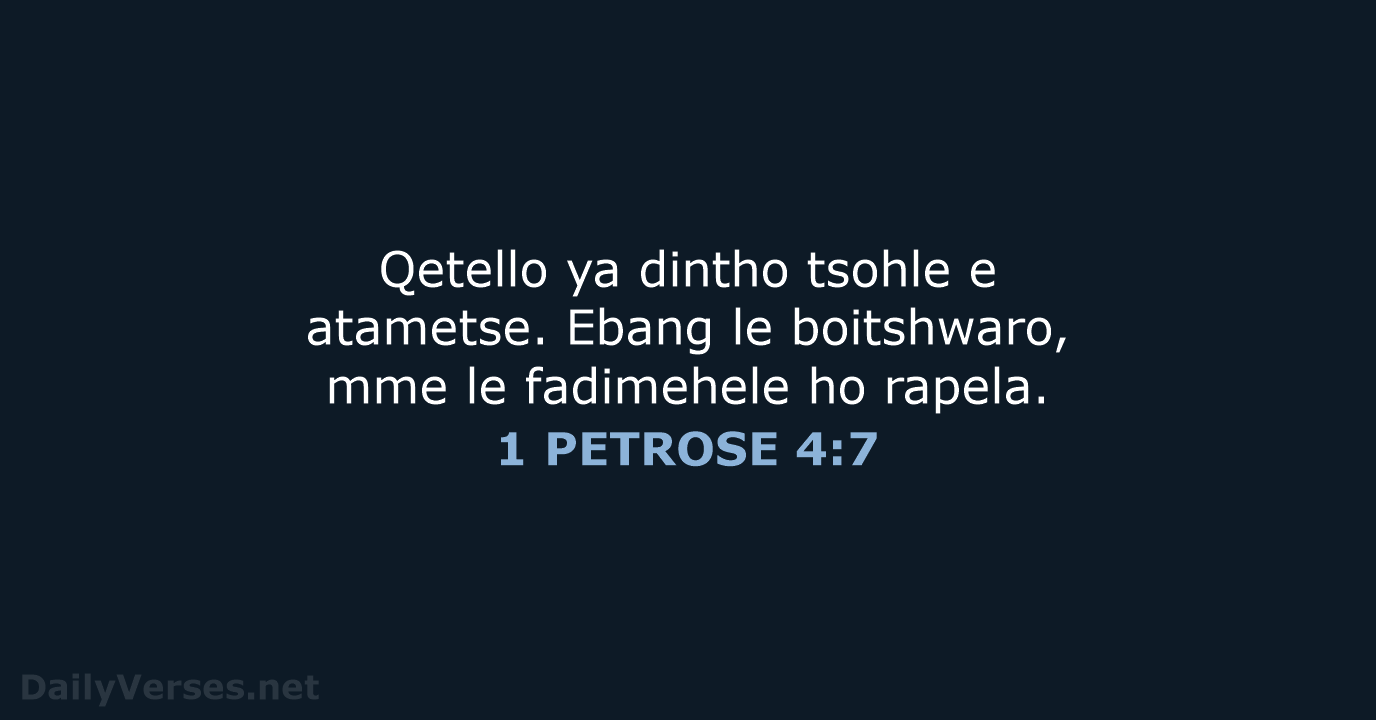 1 PETROSE 4:7 - SSO89