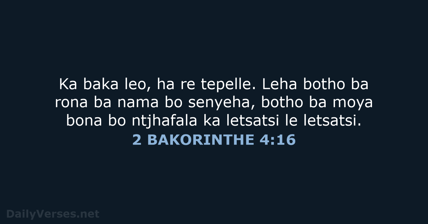 2 BAKORINTHE 4:16 - SSO89