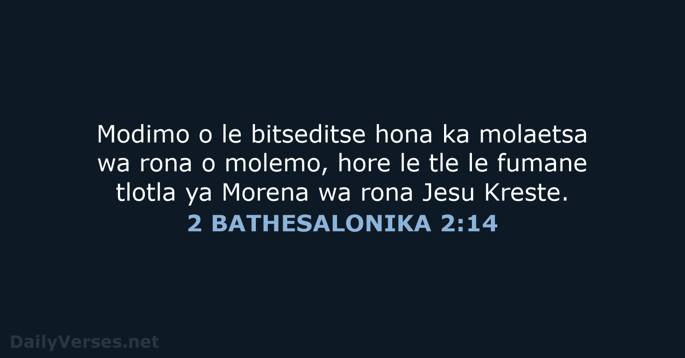 2 BATHESALONIKA 2:14 - SSO89