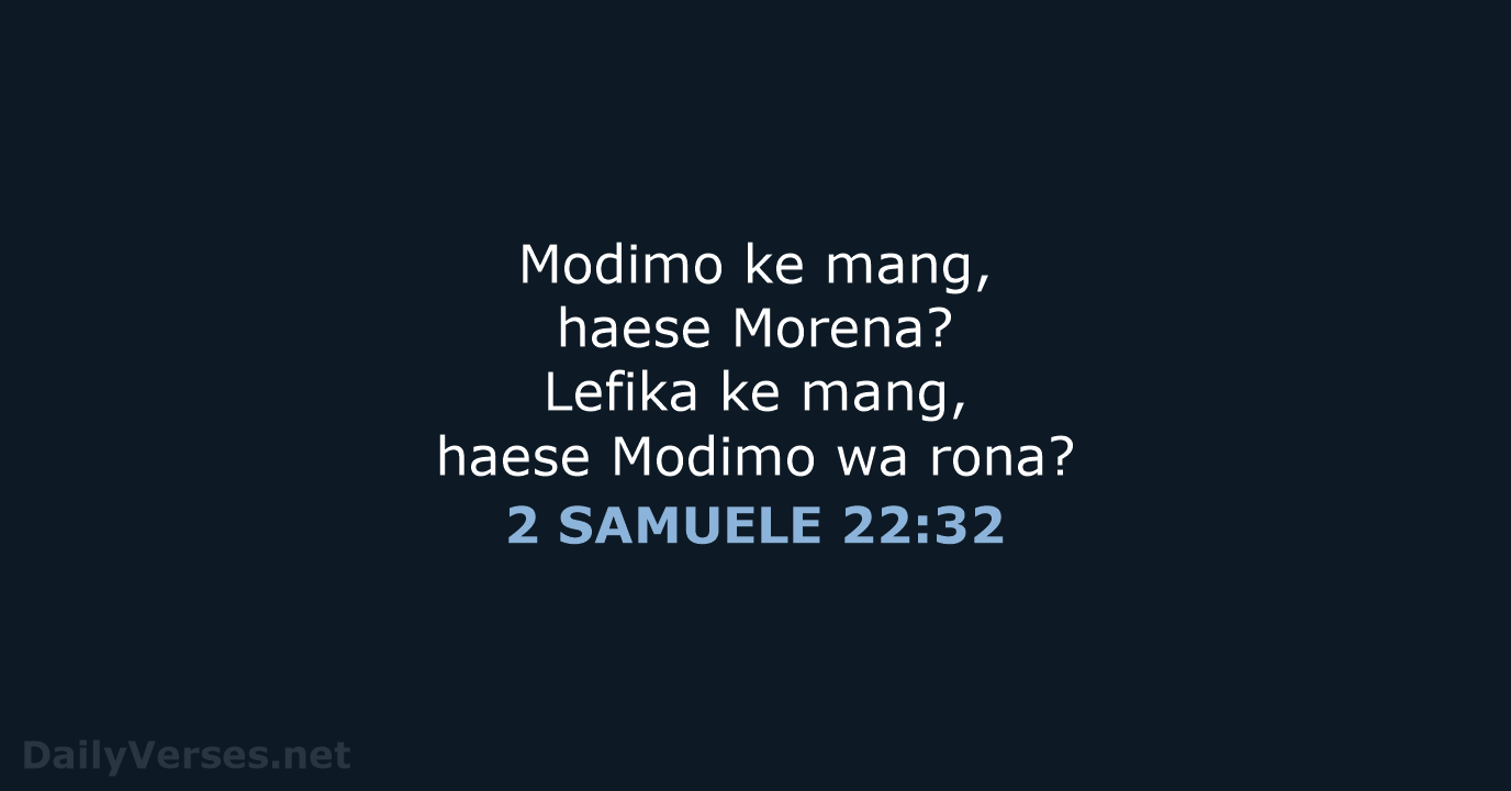 2 SAMUELE 22:32 - SSO89