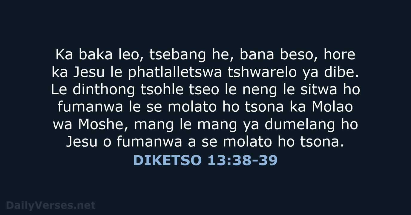 DIKETSO 13:38-39 - SSO89