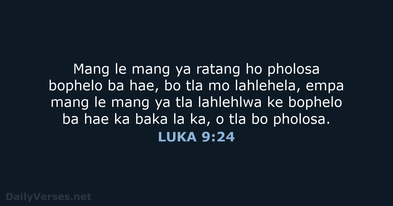 LUKA 9:24 - SSO89