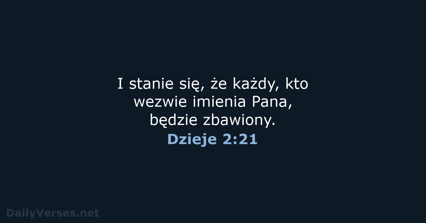 Dzieje 2:21 - UBG