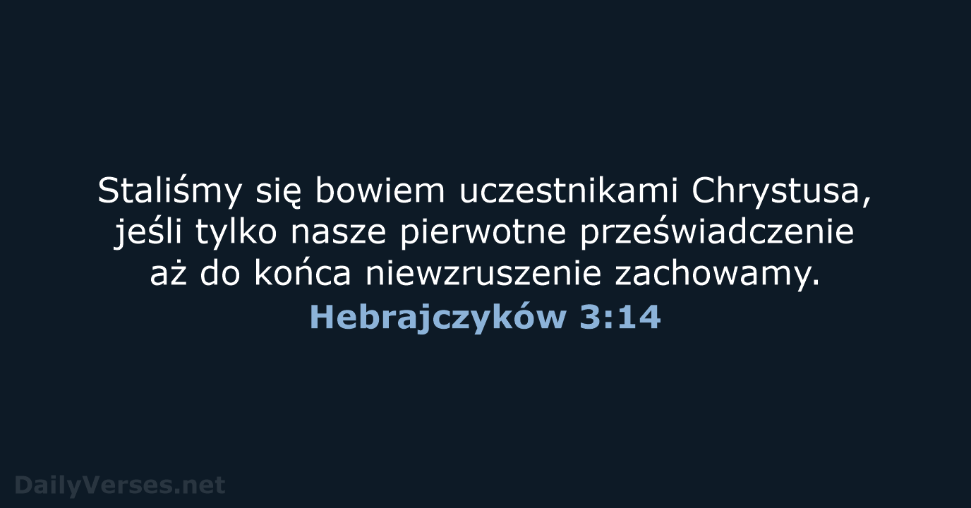 Hebrajczyków 3:14 - UBG
