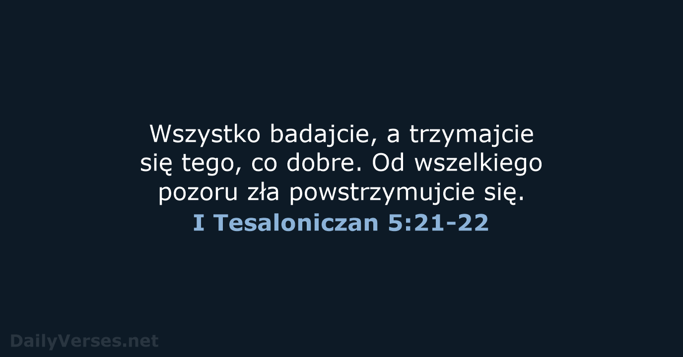 I Tesaloniczan 5:21-22 - UBG