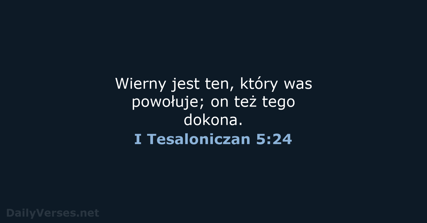 I Tesaloniczan 5:24 - UBG