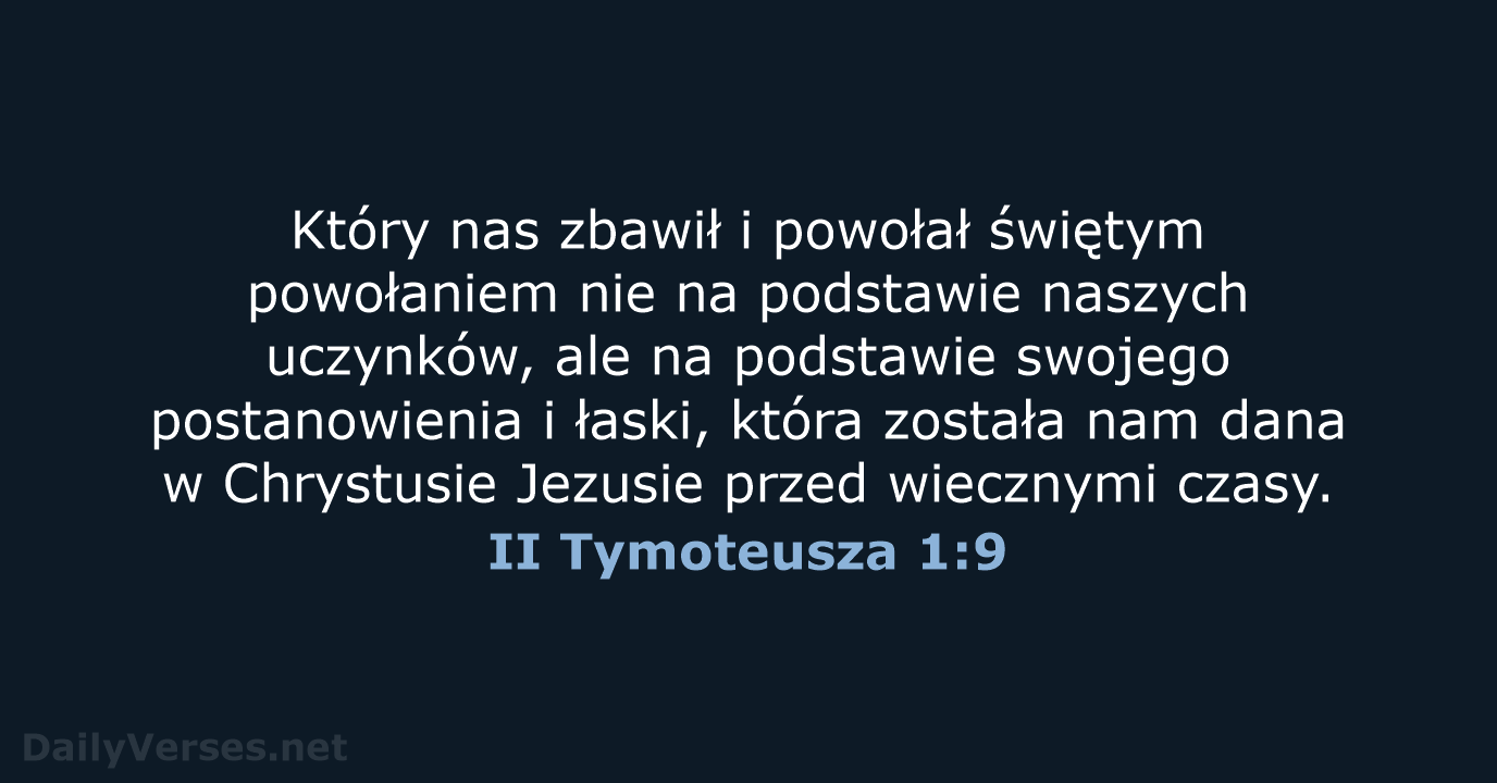 II Tymoteusza 1:9 - UBG