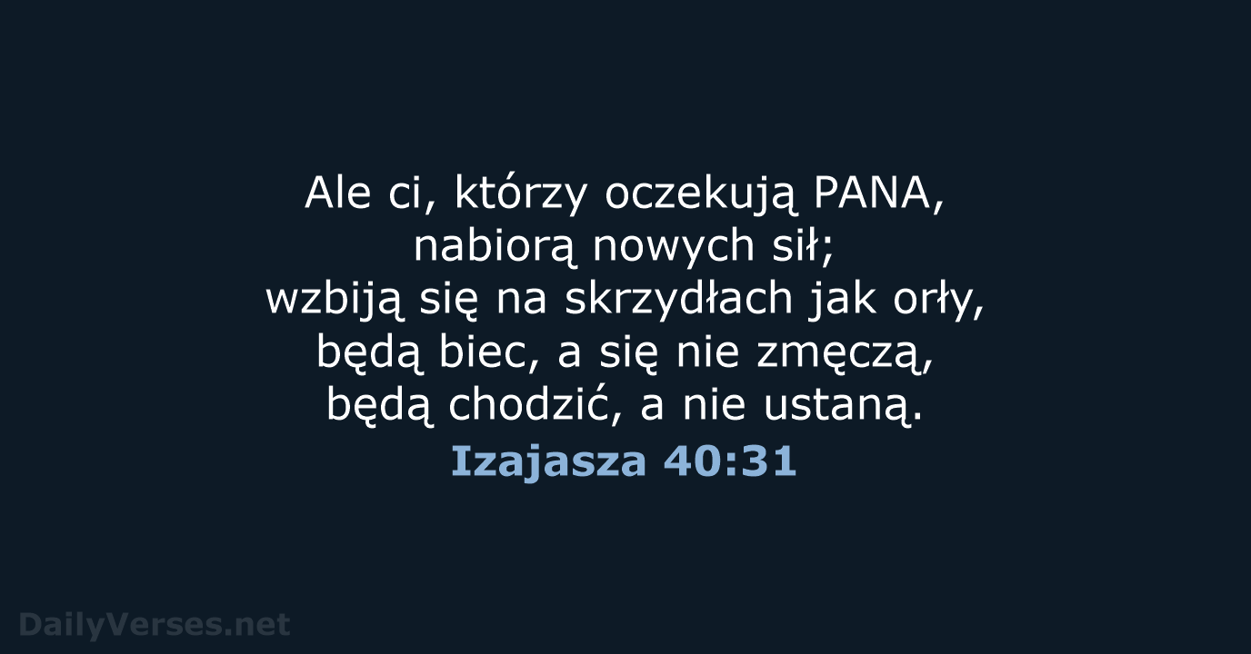 Izajasza 40:31 - UBG