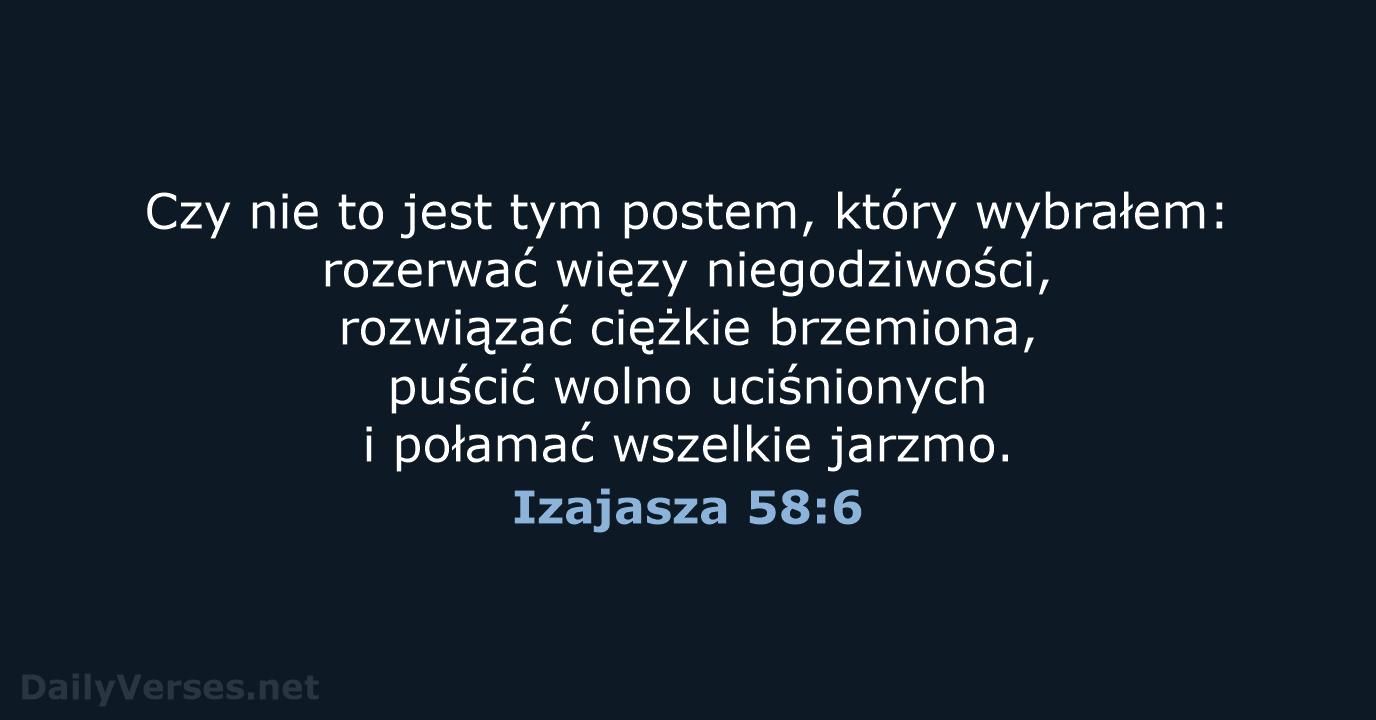 Izajasza 58:6 - UBG