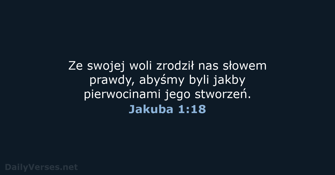 Jakuba 1:18 - UBG