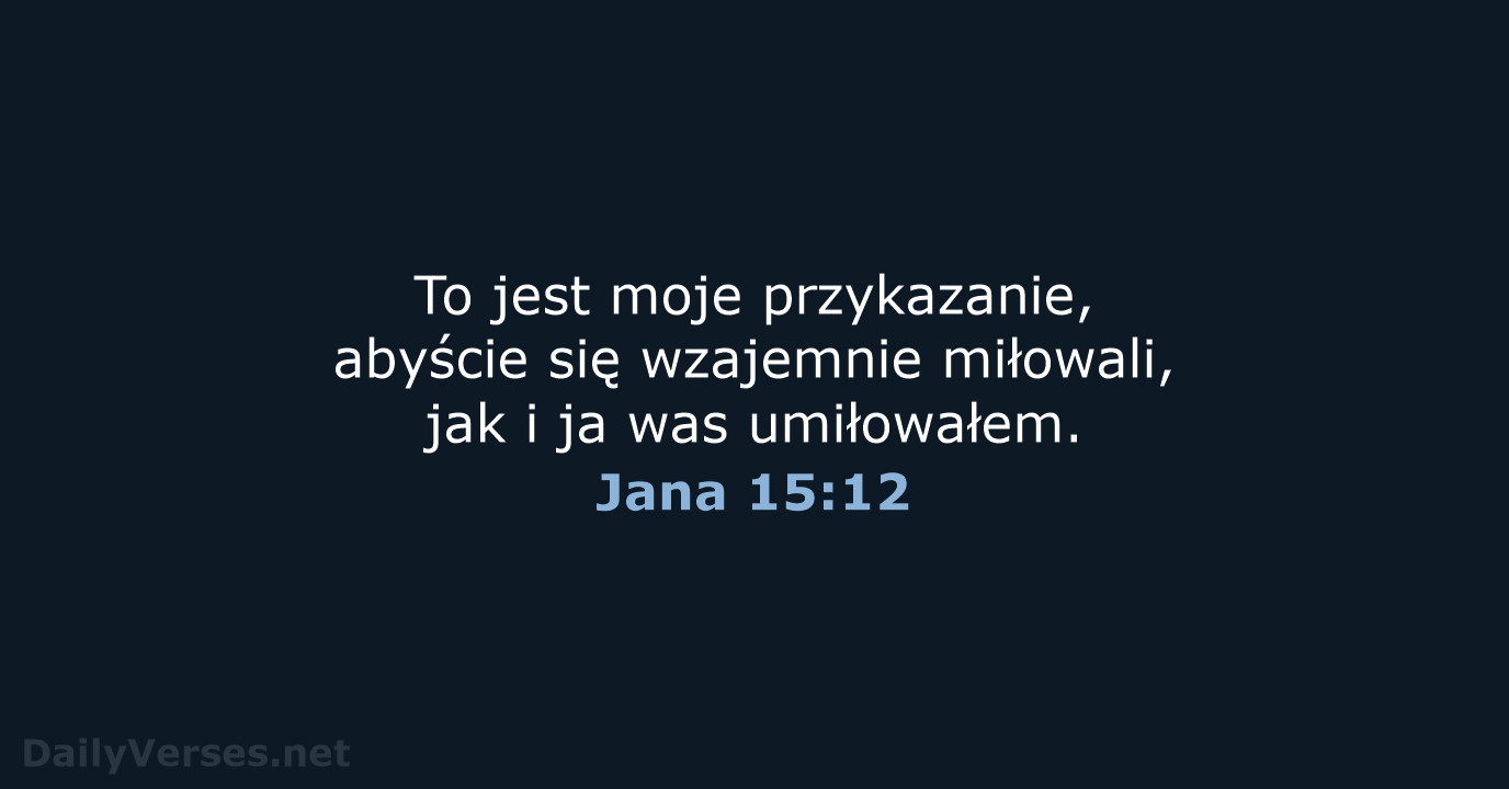 Jana 15:12 - UBG