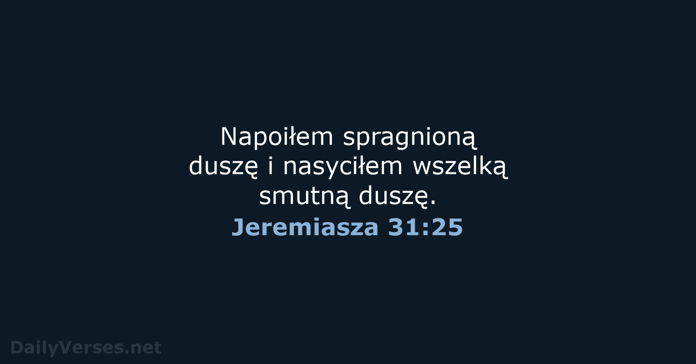 Jeremiasza 31:25 - UBG