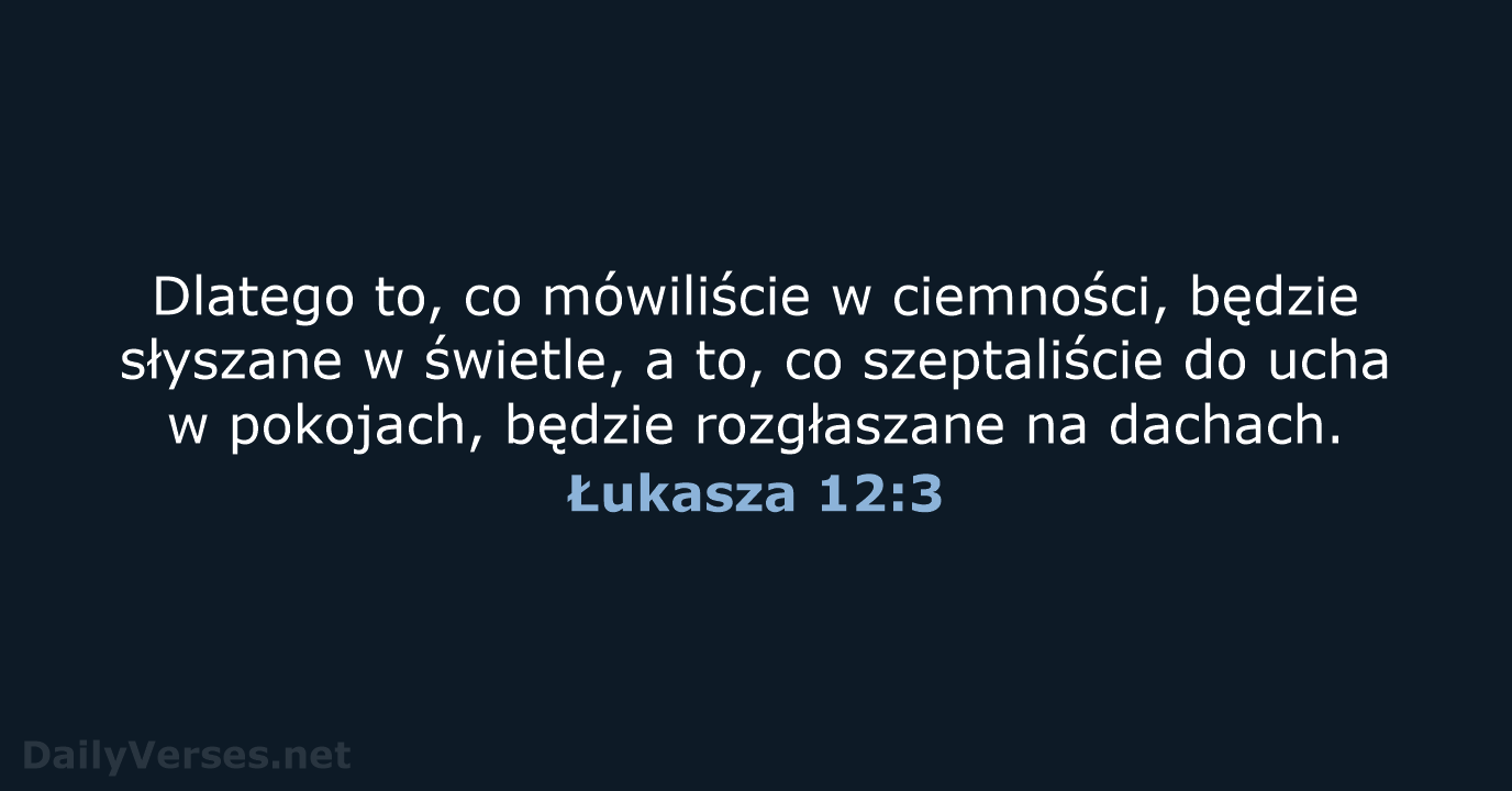 Łukasza 12:3 - UBG